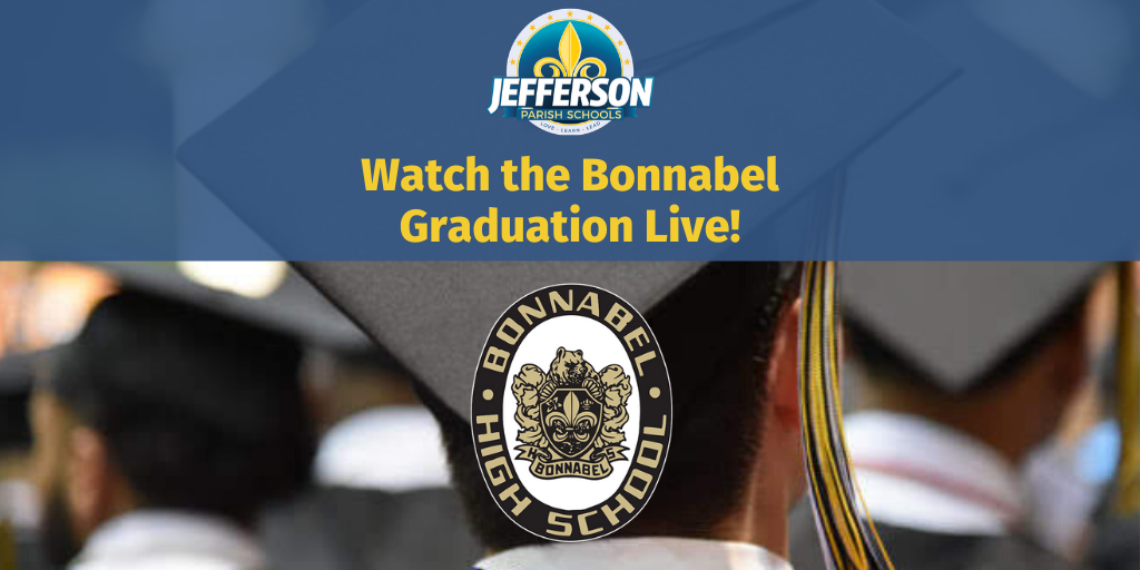 The <a href="/BonnabelHigh/">BONNABEL HIGH 🐻🖤💛</a> graduation starts at 4:30 p.m. Watch it live here: bit.ly/2AEM9vy

#JPSchools #WeLove #WeLearn #WeLead #LaEd