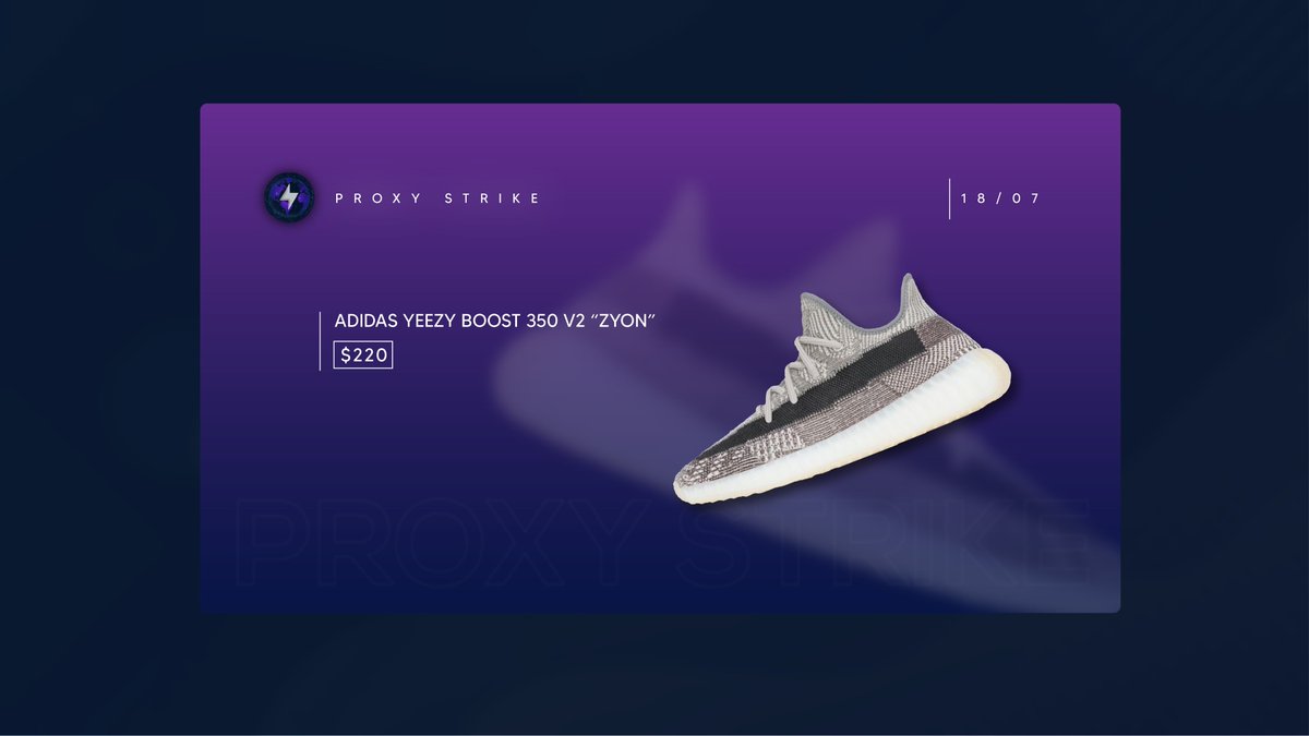 ProxyStrike's tweet photo. ⚡️Yeezy Boost 350 „ZYON“ are drooping on the 18th! ⚡️

Get your Proxies at: https://t.co/FQEZpowIhS 

Use code „zyon20“ for 20% off all our plans!

Also giving away 1x 1gb to someone that retweets this and tags a friend below, Giveaway ends 24hours before the drop🥳. https://t.co/oIbgNkwIwr