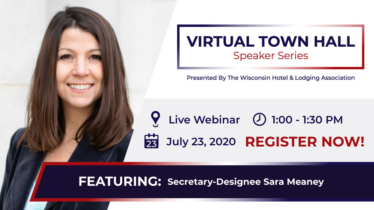 WisLodging's tweet photo. WH&LA's next Virtual Town Hall will be held on July 23 at 1 pm with special guest Tourism Secretary-Designee Sara Meaney! Register now at https://t.co/5hKPS4Zcvt
#whlamembers #virtualtownhall #wihotels https://t.co/ClMkZjOvJq