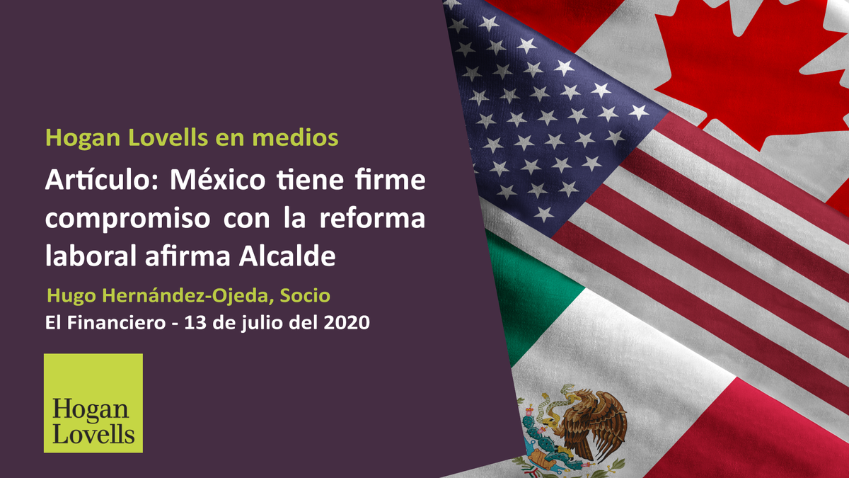 Hogan Lovells México (@hoganlovellsmx) on Twitter photo México deberá tener un firme compromiso con la reforma laboral frente al T-MEC; <a href="/hhoa1/">Hugo Hernandez-Ojeda A.</a> fue citado en este artículo de <a href="/ElFinanciero_Mx/">El Financiero</a> en el que habló del compromiso de México ante el nuevo tratado. efinf.com/clipviewer/fil… México deberá tener un firme compromiso con la reforma laboral frente al T-MEC; <a href="/hhoa1/">Hugo Hernandez-Ojeda A.</a> fue citado en este artículo de <a href="/ElFinanciero_Mx/">El Financiero</a> en el que habló del compromiso de México ante el nuevo tratado. efinf.com/clipviewer/fil…