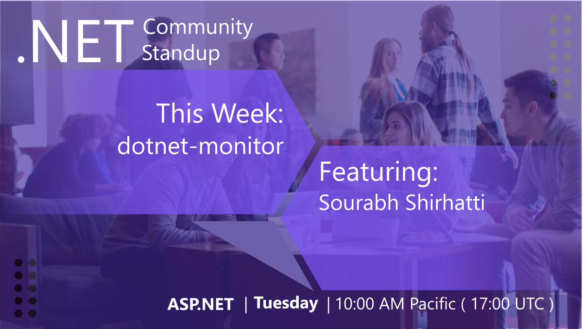 ASP.NET Community Standup - Every Tuesday at https://live.dot.net and https://twitch.tv/visualstudio