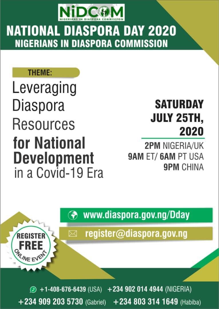 TrojanGroup's tweet photo. Celebrate Nigerian National Diaspora Day 2020.
Theme: Leveraging Diaspora Resources for National Development in a #Covid_19 Era.
Date: Sat July 25th, 2020.
Time: 2 pm Nigerian Time.
Registration: register@diaspora.gov.ng 
#DiasporaDay2020
#NidcomDay2020
@nidcom_gov @abikedabiri https://t.co/HduZVsEIky