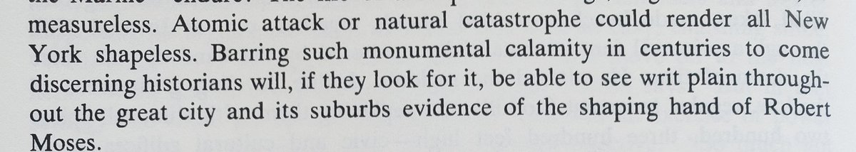 Climate change might come for some of these changes (specifically the shoreline), but I think Caro's assertion in 1974 is still true today.