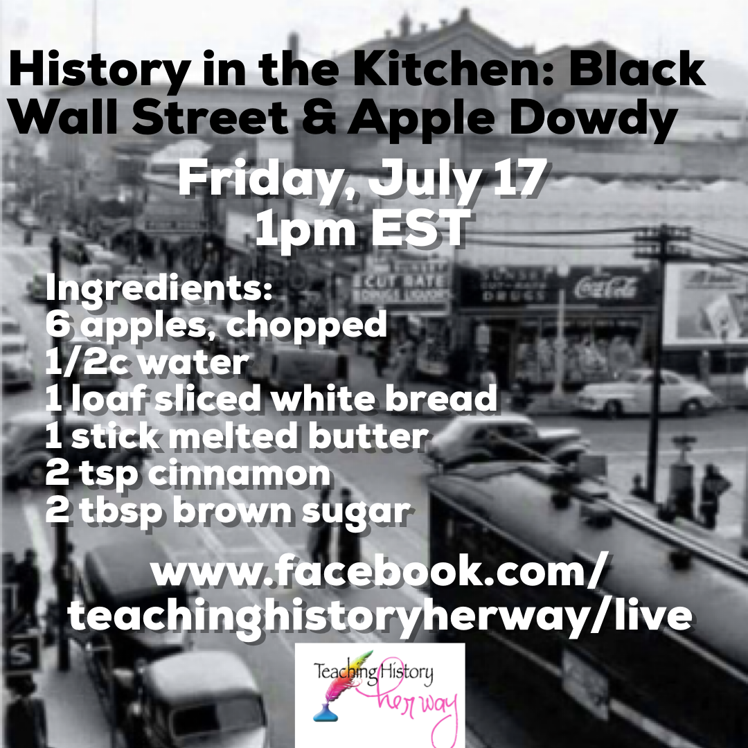 historyherway's tweet photo. Let’s #history dish! Learn about Black Wall Street and make Apple Dowdy, but get those ingredients first! Don’t forget to #share for a #giveaway entry! #bakingcooking
#teachersofinstagram #iteachhistory #ushistoryteacher #teacherblogger https://t.co/zwY3Glo7gA