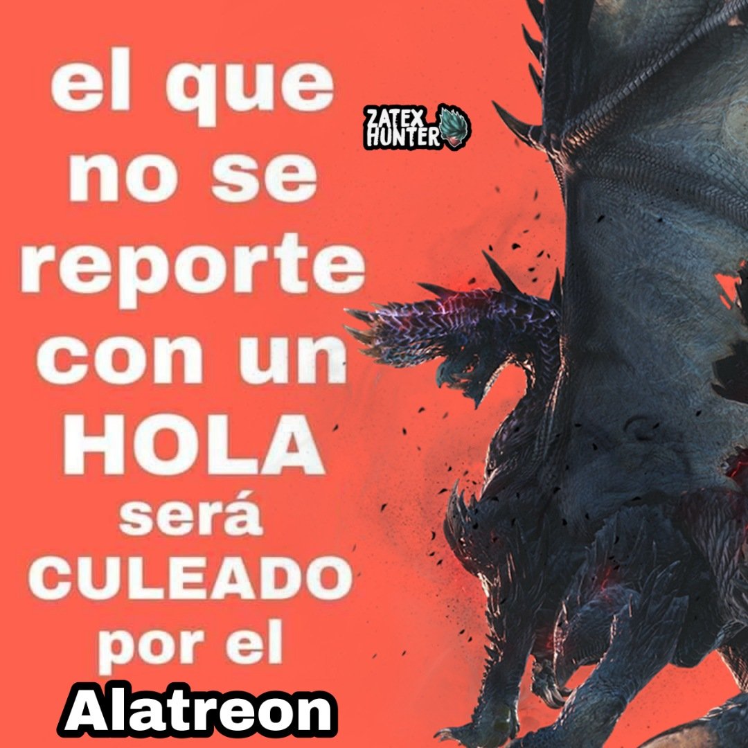 ZatexHunter's tweet photo. #xboxseriesx
#ps5
#monsterhunter
#monsterhunterworld
#monsterhunterworldiceborne
#iceborne
#meme
#playstation
#xbox
#yiangaruga
#Capcom
#zinogre
#nargacuga
#monsterhuntermovie
#covid19
#coronavirus
#cuarentena
#vespoid
#xboxone
#MHGU
#MHXX
#alatreon 
#alatreoniceborne https://t.co/qyKKMqLxOl