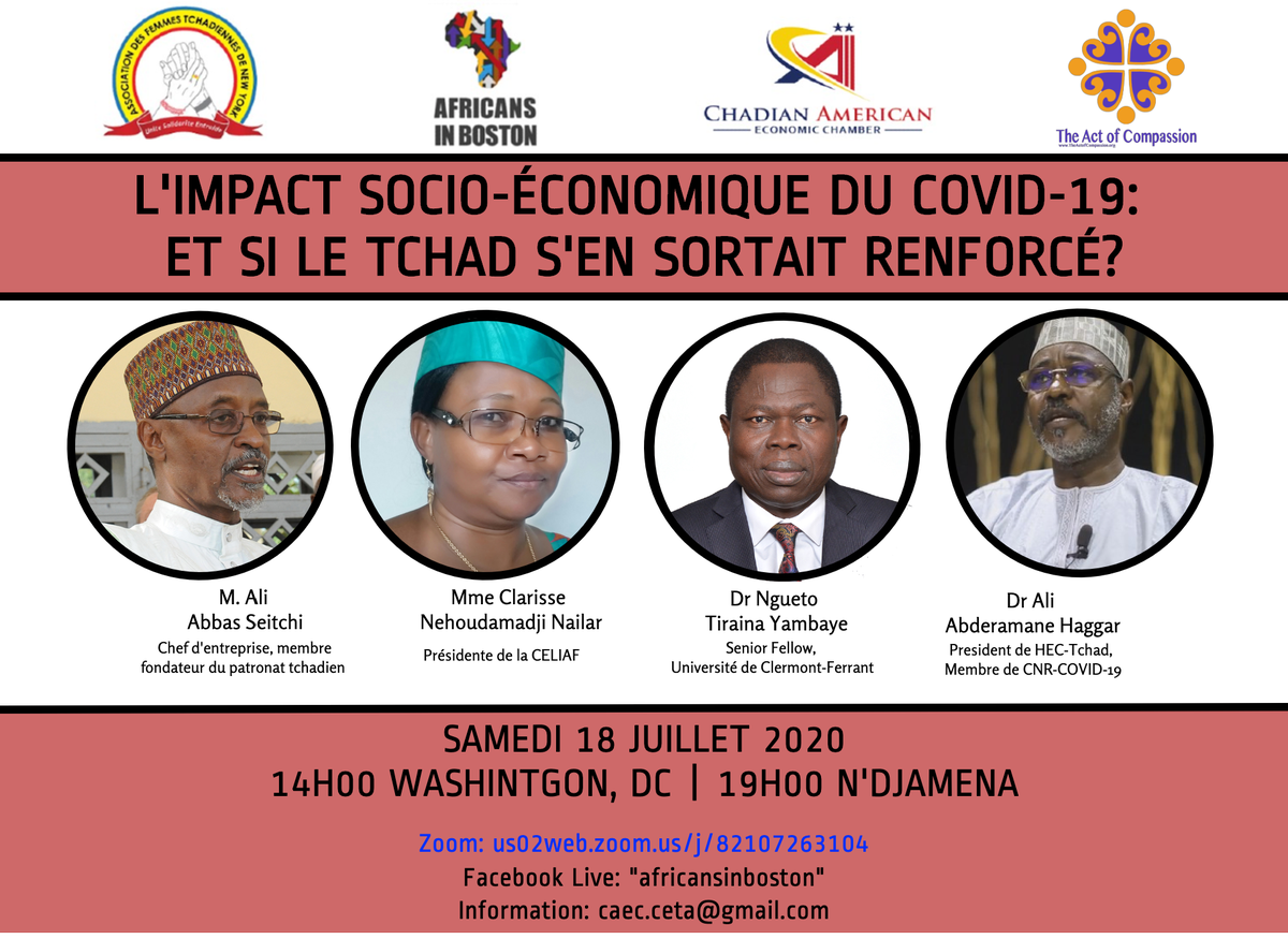 Africans_Boston's tweet photo. SOCIO-ECONOMIC IMPACT of COVID-19 in CHAD – zoom conference panel - July 18 @ 2:00 pm - 4:00 pm Panel of Chadian Officials, experts and Diaspora members 

Zoom access link: https://t.co/Ca9ewcgqhX https://t.co/QxrNpgIhAY