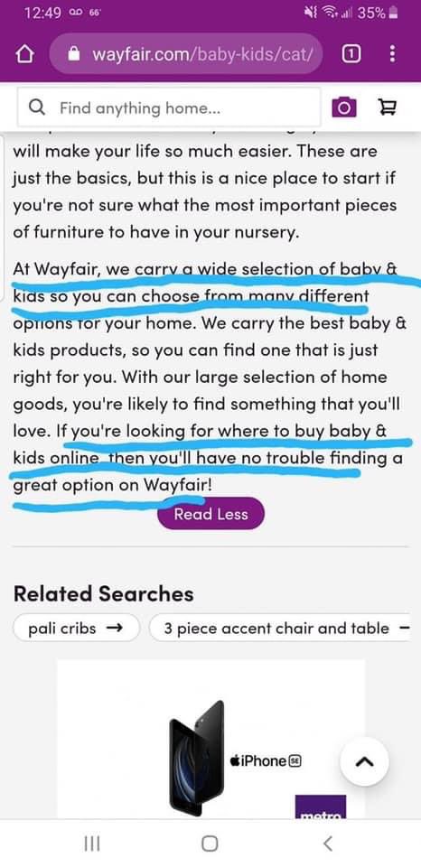 If you go to their “Babies and Kids” section and scroll all the way down, under Nursery Furniture you will find an interesting “typo” that happens twice in one paragraph. I wasn’t sure if it was true. It is. The first is what I saw online, second is my own screenshot.