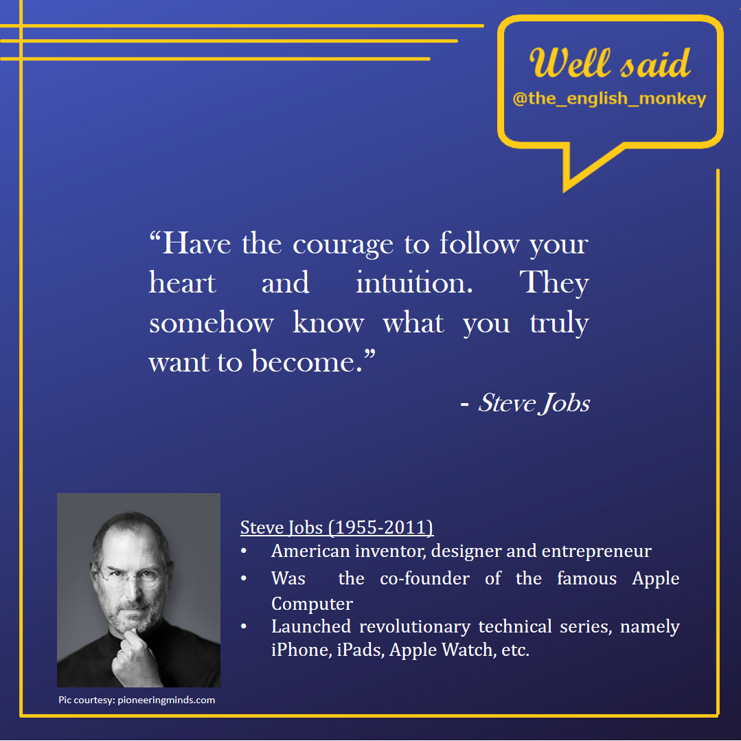 aSimpleLesson's tweet photo. "Well Said" - Get inspiration from famous personalities in this space from The English Monkey!

#TheEnglishMonkey #LearnEnglish #LearnFromHome  #englishteacher #MotivationalQuotes #onlinelearning #TuesdayThoughts #TuesdayMotivation #quotes #wellsaid #SteveJobs #tuesdayvibes https://t.co/ZQWiBx5Rx0