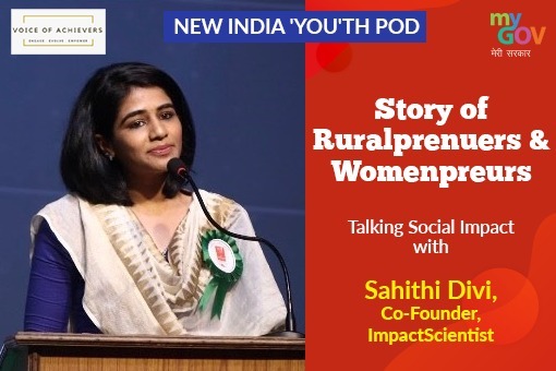 mygovindia's tweet photo. This week, we interacted with Sahithi Divi, a young US-returned ruralprenuer, on New India 'YOU'TH Pod. She is working towards fixing the issue of gender inequalities. Listen to the #MyGovPodcast to know more. #Newindia #Youthpod #MyGovSamvaad https://t.co/7CMPlsCxD9 https://t.co/n5b7govvcJ