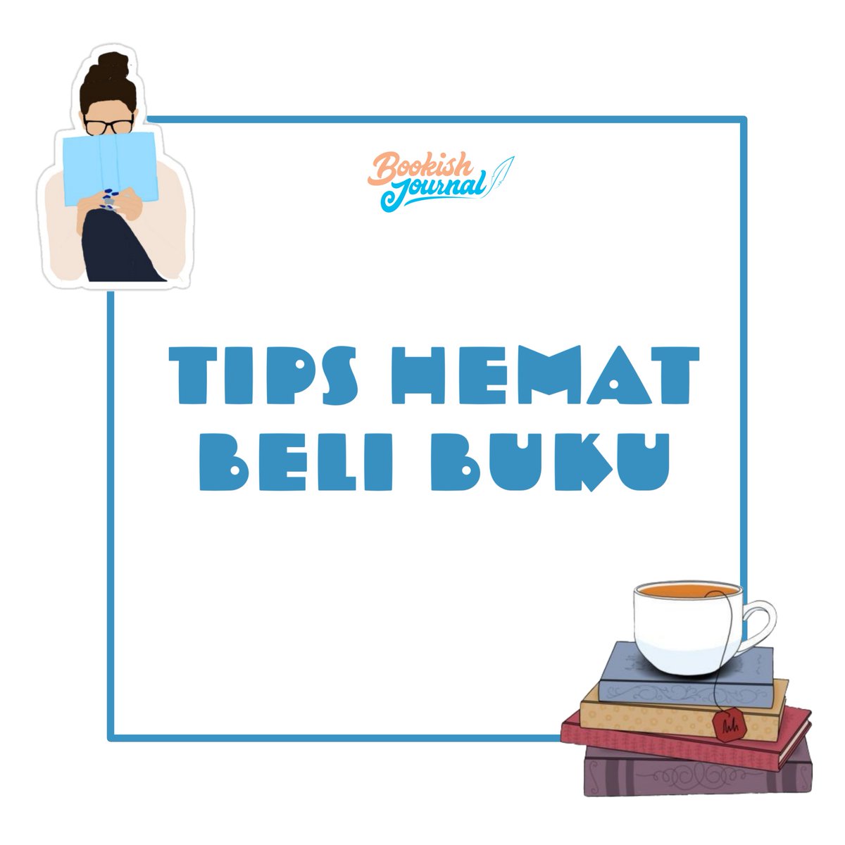 BookishJournal's tweet photo. Hallo Bookish😚🙋🏻‍♀️

Mimin mau ngasih tips gmn caranya supaya para bookish bisa hemat beli buku😃
Nahhh karena sekrang lagi banyak bgt buku baru yg udah terbit dari para penulis, pasti dong kalian jga gak sabar untuk baca. Langsung aja ikuti tips yg mimin kasih😁

#bookishjournal https://t.co/GeqiWZJNHl