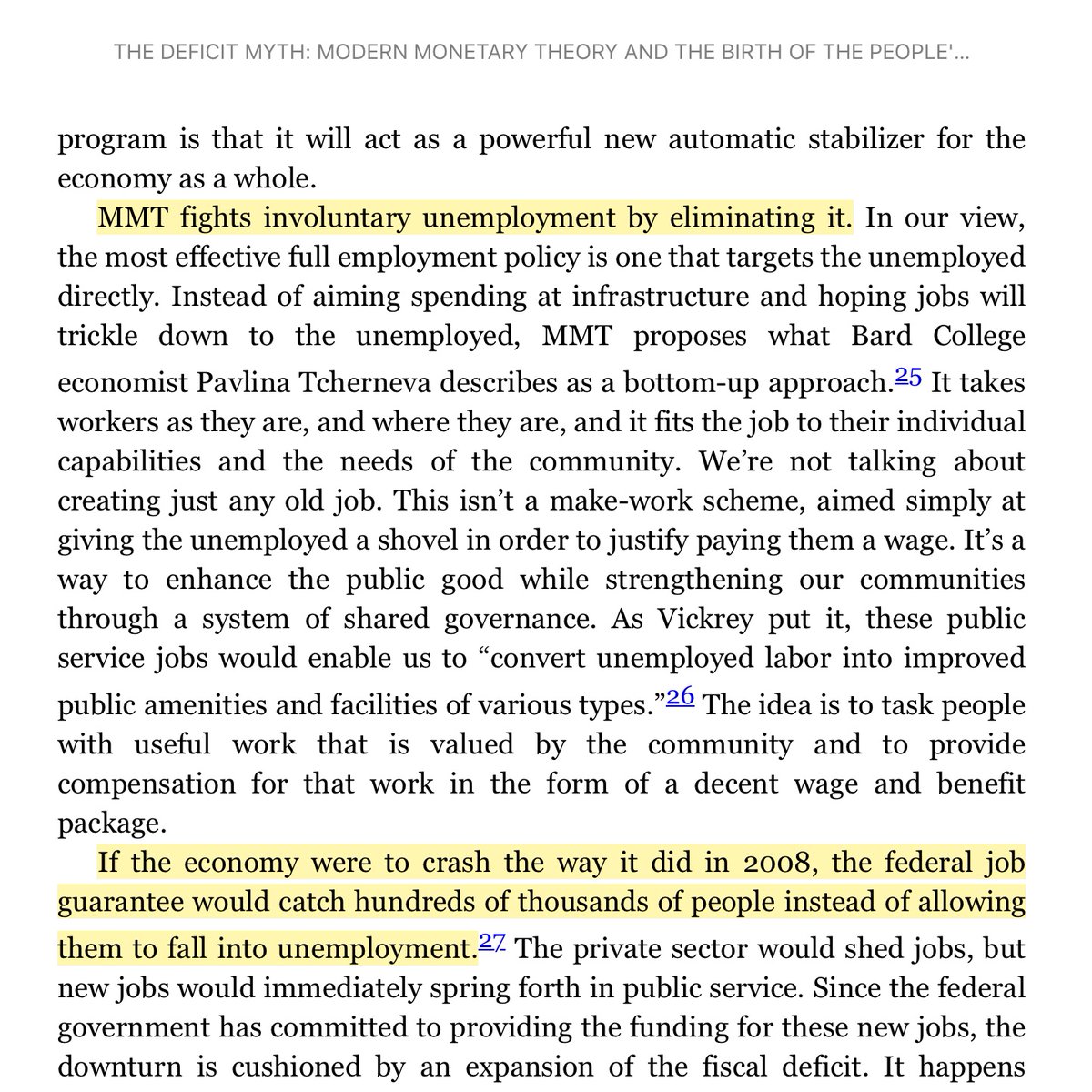 "MMT fights involuntary unemployment by eliminating it."If there’s always a living-wage-benefits job available, then there is less fear stopping those workers from standing up and demanding better. From  @StephanieKelton’s The Deficit Myth: