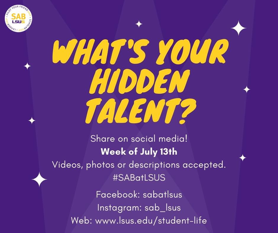 SABatLSUS's tweet photo. Time for some fun! Do you have a hidden (or obvious) talent? We want to see it. Show off with a post! https://t.co/a4nTO2h6mK