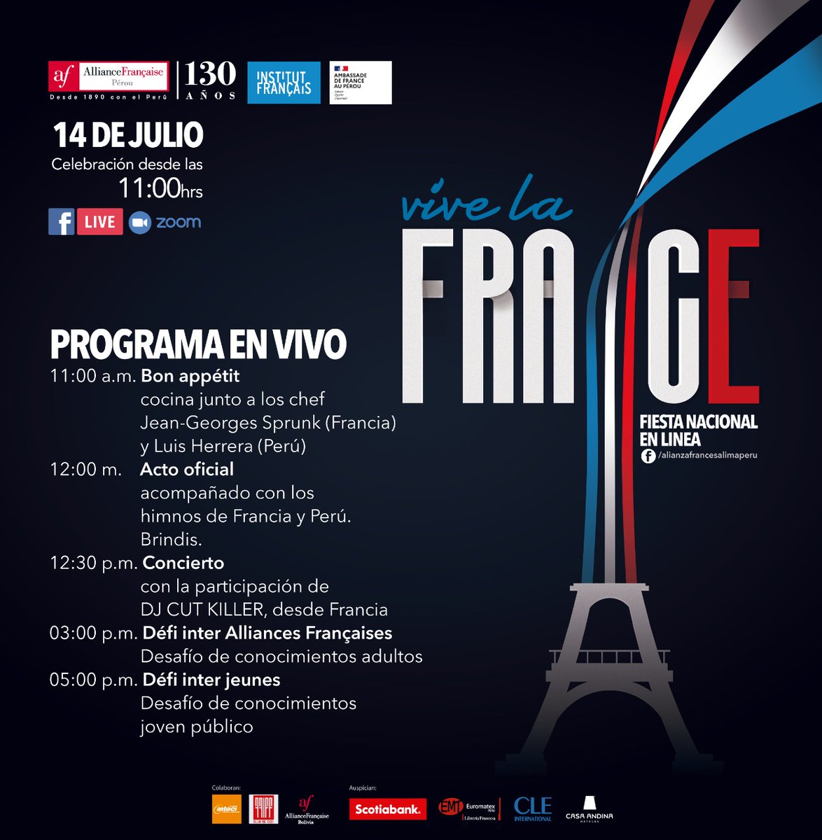 AFLima_Oficial's tweet photo. Conoce nuestro programa para el Día Nacional de Francia 🤩. Estaremos transmitiendo EN VIVO 🔴 desde el Facebook de la ASlianza Francesa de Lima con diversas actividades que podrás disfrutar desde casa 🏠
#DiaDeFrancia #AF130ans #FranciaEnPerú #YoMeQuedoEnCasa #vivelavie https://t.co/eK3WYgncLS