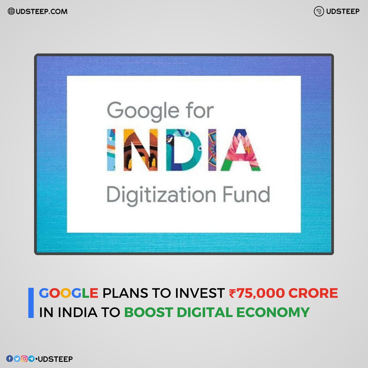 udsteep's tweet photo. Google has announced that it plans to invest over ₹75,000 crores ($10 billion) in India over a period of 5-7 years.
#Google #GoogleINDIA #SundarPichai #Alphabet #GoogleForINDIA #INDIA #DigitalEconomy #DigitalINDIA #MakeInINDIA #MadeInINDIA #Business #MadeForINDIANS #UDSTEEP https://t.co/zVieI6y2ud
