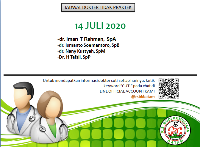 rsbkbatam's tweet photo. Jadwal Dokter Tidak Praktek 13 Juli 2020 https://t.co/o4GIpKz52W