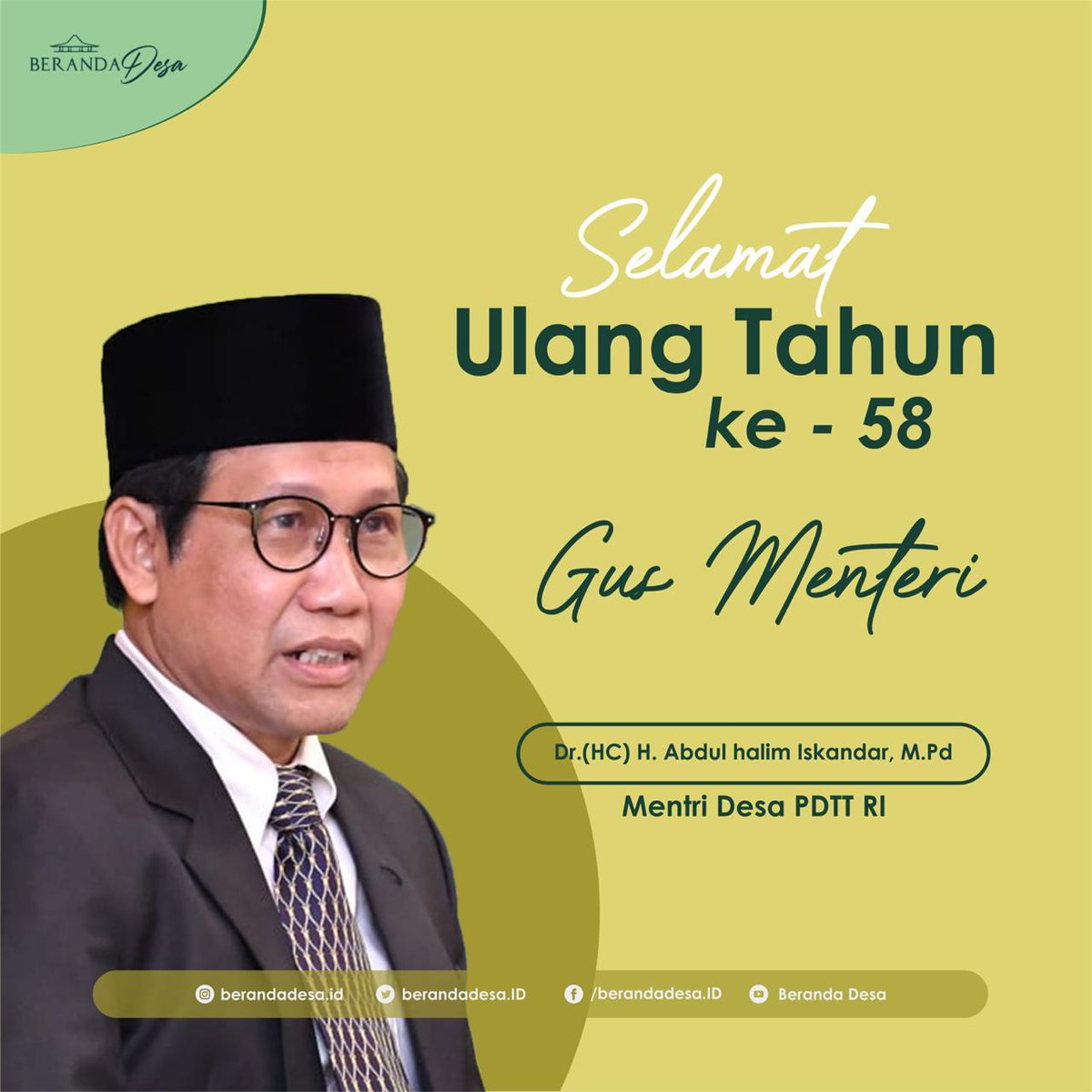 Selamat Ulang tahun Bpk .Menteri Desa...Panjang umur &amp; Diberikan kelancaran.

#Harlah58GusHalim

<a href="/jokowi/">Joko Widodo</a> 
<a href="/halimiskandarnu/">ABDUL HALIM ISKANDAR</a> 
<a href="/anwsanusi/">Anwar Sanusi</a>
<a href="/malik_haramain/">malikharamain</a>
<a href="/imansyukri/">Iman Sukri</a>
<a href="/taufikmadjid71/">IG : taufik.madjid</a>
@fachrilabalado 
<a href="/azzameldzikrie/">#SantriIndonesia</a> 
<a href="/tppkemendes/">TPP KEMENDES</a> 
<a href="/KemenDesa/">Fast Track Travel</a> 
@tpp_p3mdkalsel  ✓

..