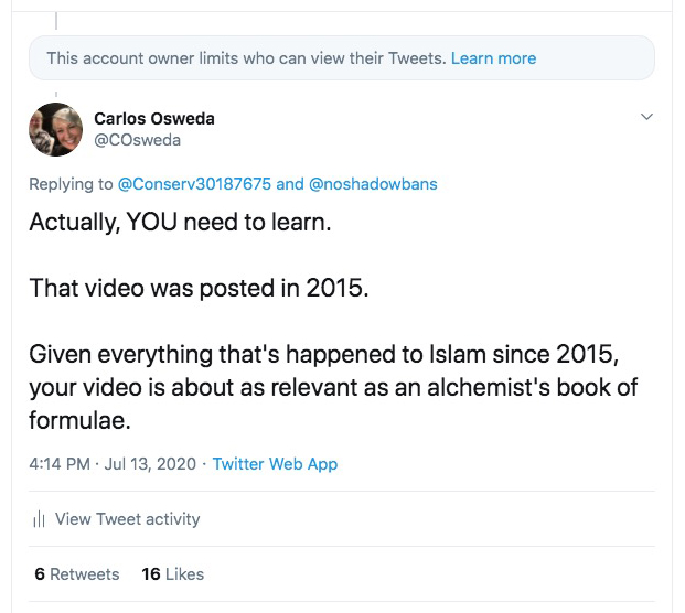 ThreadSomebody posted a video from 2015 warning about the dangers of Islam."Watch and learn," she wrote.After I posted my response, she blocked me.