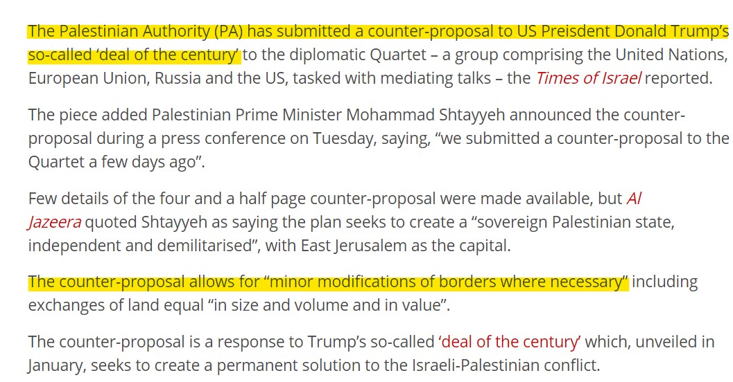 So is the Deal of the Century dead? Apparently not, the Palestinians last month submitted a FOUR page counter proposal. Let's hope this is not game playing but real dialogue so a deal can get done and the endless wars can continue to end.