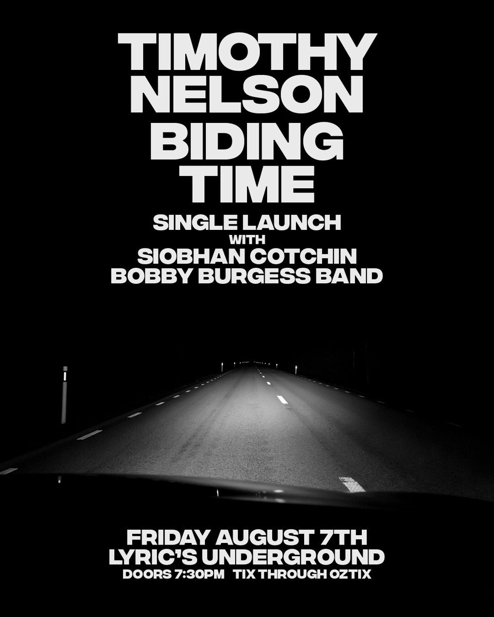 TNelsonInfidels's tweet photo. @TimothyNelsonAU new solo single ‘Bidin Time’ is our next month, with a launch happening at Lyric’s Underground in Aug 7. Tix through Oztix! https://t.co/YGXjblToGw