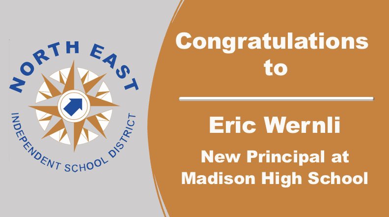 NEISDExecDir's tweet photo. NEISD would like to give a big welcome to Eric Wernli, new Principal at Madison High School! @NEISD @dr_maika @drdonnanewman @NEISD_rudyj @ClaryRon @anthonytjarrett @DrBrummet @jjense1 @NorthEastISDTK @EricWernli @SaMadisonMavs https://t.co/8LnCbo3Cyr