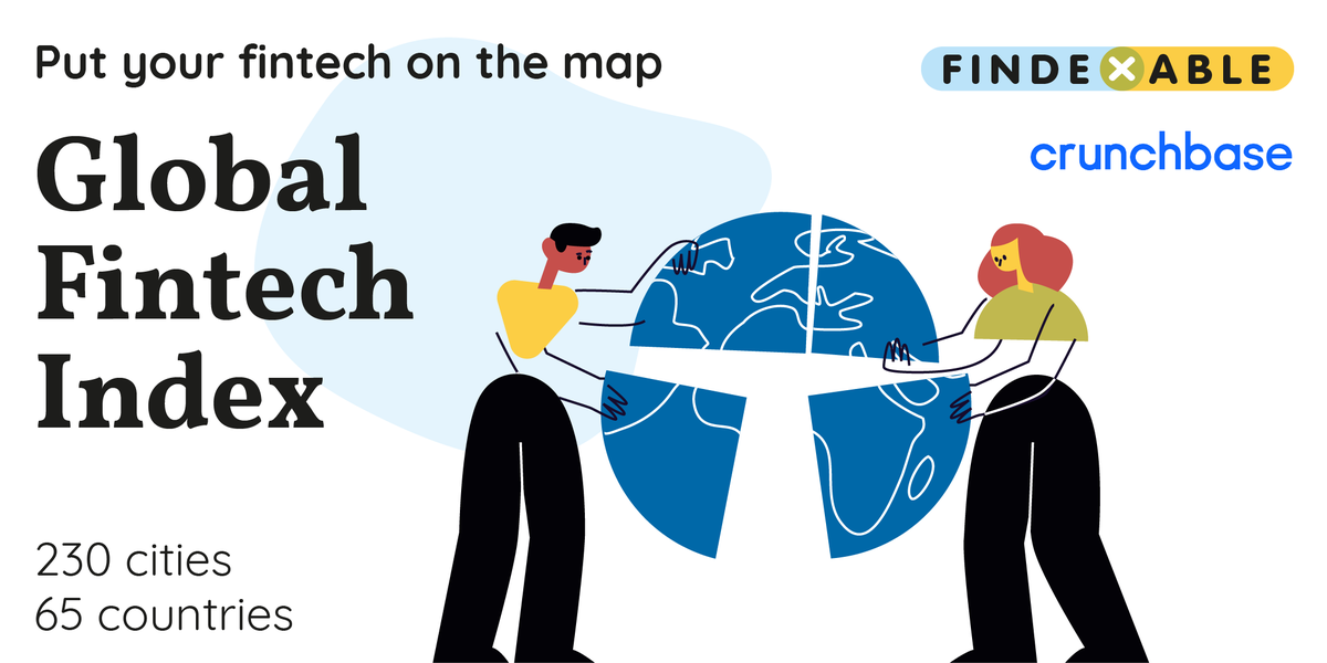findexable's tweet photo. The Global #Fintech Index with @crunchbase is live - #unmoderated #objective, #digital, #realtime, the Index collects and sorts the world’s fintech data https://t.co/Dsip4GAr9m #PutYourFintechOnTheMap https://t.co/hMcWQQJu5p @magnacartacomms  @EurasiaInsights @StartupBlink https://t.co/hz6qGpMfO9