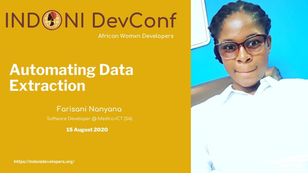 Farisani Nanyana is a coding mentor at girl code and has been selected as one of top 15 young geeks. Her talk will be on creating workflows that automate the process of data extraction. RSVP for the indoni devconf ->
 meetu.ps/e/J7B4P/F1L7G/a