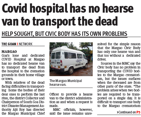 thegoanonline's tweet photo. Covid hospital has no hearse
van to transport the dead
#CovidInGoa
#HearseVan
#Goa https://t.co/Nycfre3MEA