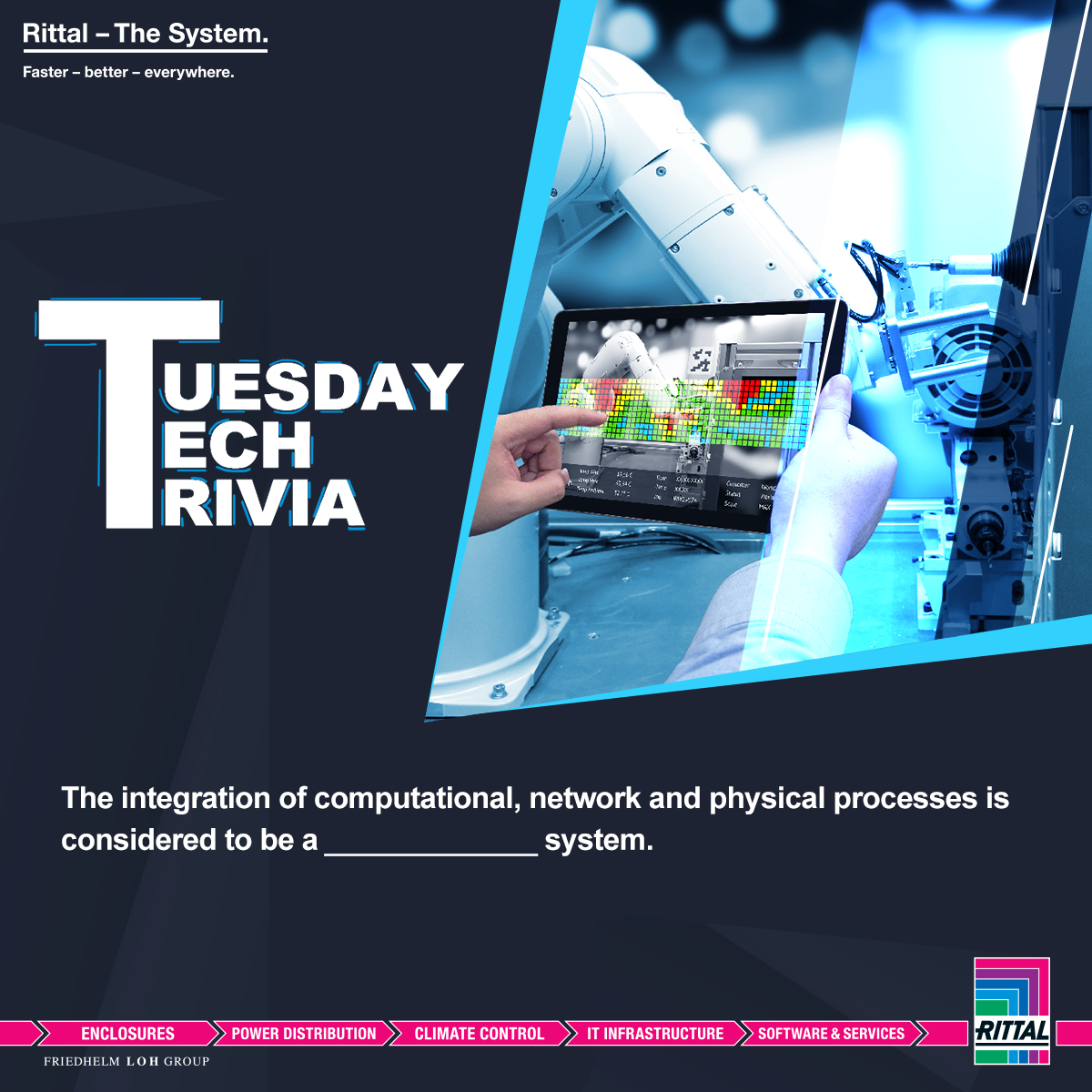 Rittal_India's tweet photo. #TuesdayTechTrivia
These systems merge the theories of cybernetics, mechatronics, design, and process science. Today it has found use in a number of industries including aerospace, automotive, etc. Can you guess it?
#Rittal #RittalIndia #itinfrastructure @Rittal @EPLAN_Germany https://t.co/mUj4yrVA6A