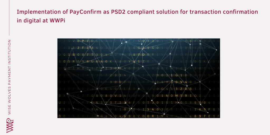 WiseWolvesGroup's tweet photo. PayConfirm is now available to customers of Wise Wolves Payment Institution to securely accesses their payment accounts online and initiate electronic payment transactions through a remote channel.

Read more: https://t.co/PJiPMXHjtk https://t.co/JKy53BclW4