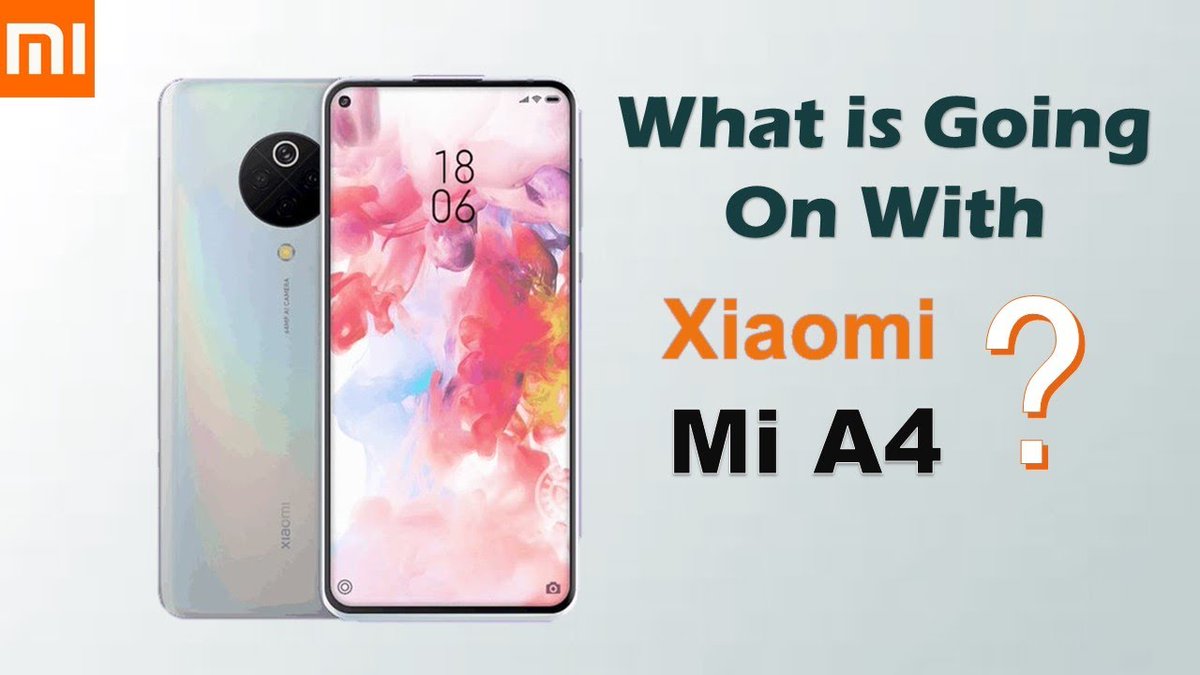 AKTecky's tweet photo. When will Xiaomi release Mi A4 ??What is going on with this Android One smartphone?
To know more click the link here:https://t.co/XNCrvmw9TK
#Xiaomi #MiA4 #MiAseries #Redmi #XiaomiIndia #smartphone #androidone #tech #techupdates #technology #technical #mobileworld 
#AKTecky https://t.co/HQ7KMtmMQg