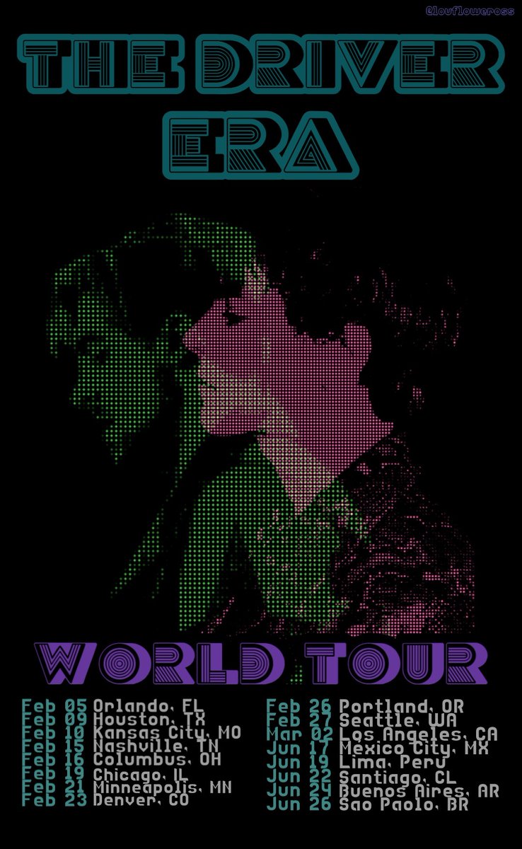 loufloweross's tweet photo. - The driver era: World Tour poster - part 2 
No se que poner les gusta? https://t.co/fivONhhSFm
