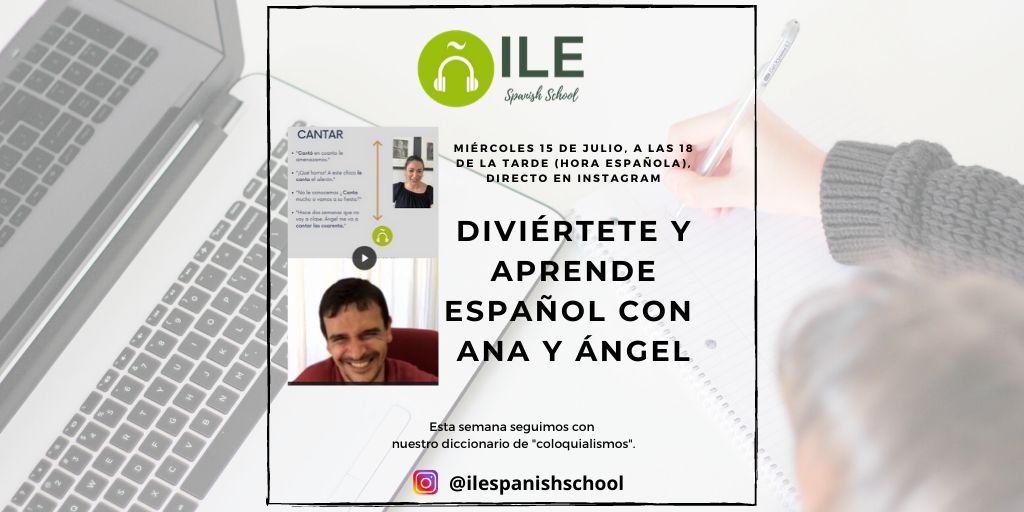 ilespanish's tweet photo. ILE SPANISH SCHOOL te presenta un nuevo directo en Instagram. Mañana miércoles 15 de julio, a las 18:00 de la tarde vamos a aprender español con los profesores ANA y ÁNGEL.
 
¡Participa, juega y aprende con ILE! Te esperamos. https://t.co/jn8la5GSKw