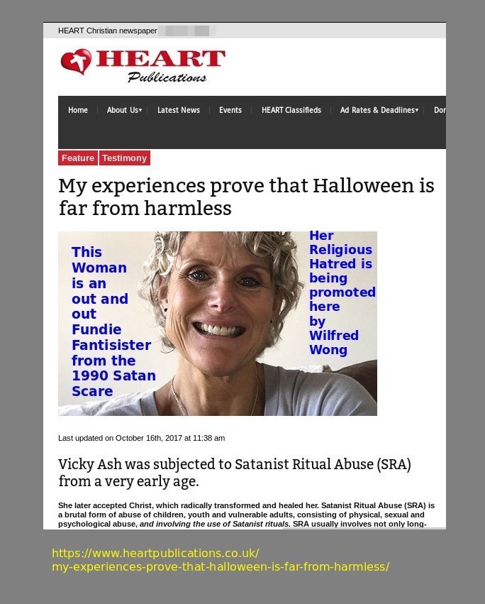 SAFFtweets's tweet photo. #WilfredWong, UK's main sponsor of #ReligiousHatred here pushes 1990 SRA victim-imposter  #VickyAsh down the throats of dim @HeartPub  readers just in time for Halloween.   Reading these utterly fallacious SRA allegations is like being in a 1990 time-warp. @cpsuk R U watching? https://t.co/0VWmigcTvY
