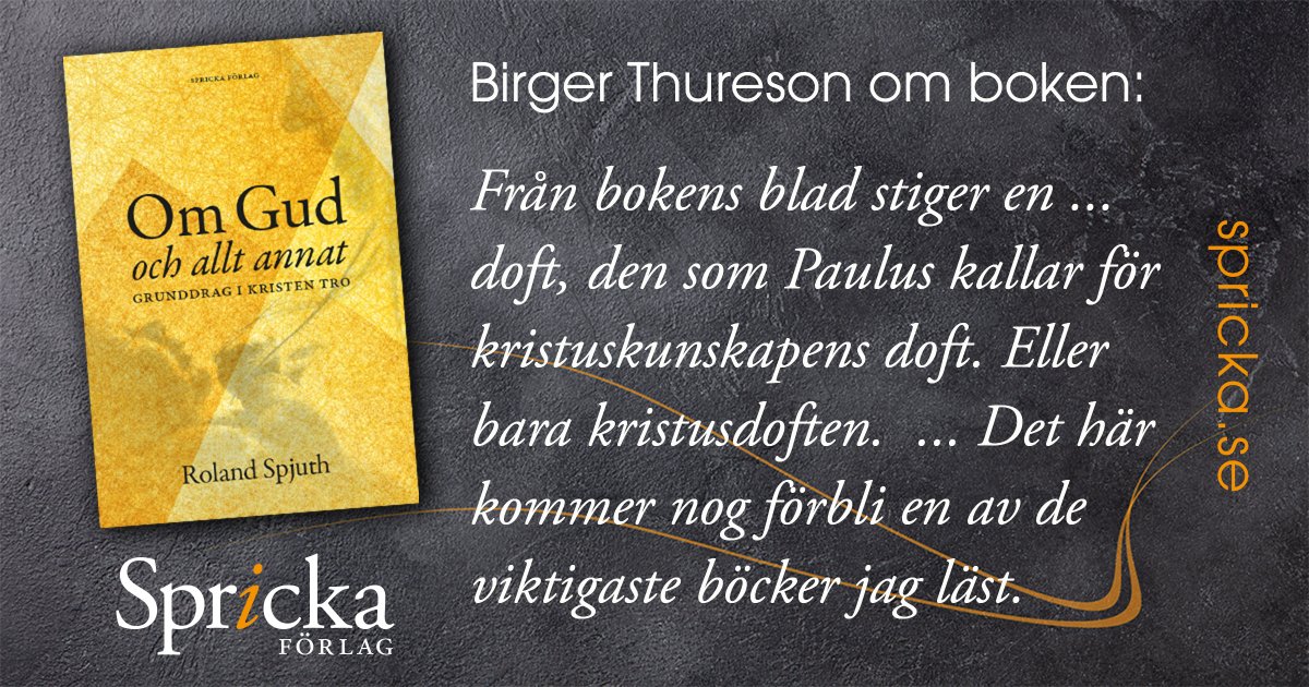 sprickaforlag's tweet photo. Birger Thureson recenserar Roland Spjuths bok "Om Gud och allt annat": 
"Från bokens blad stiger ... kristuskunskapens doft. ... Det här kommer nog förbli en av de viktigaste böcker jag läst" (Dagen 14 juli 2020, s 11).
Köp den på https://t.co/GMHlklBUV7 https://t.co/m8yZCGs9GS