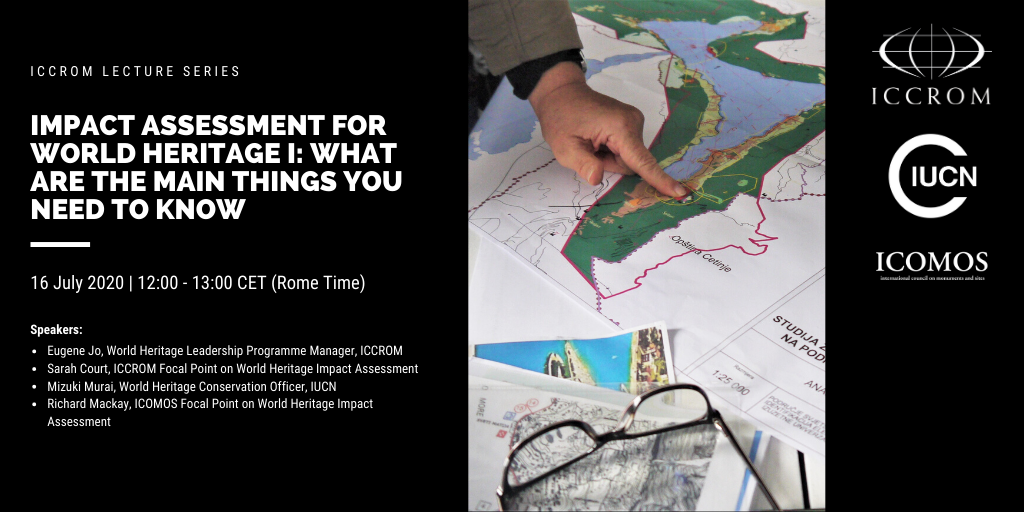 ICCROM's tweet photo. Join us as we explain the basics of an Impact Assessment and how it is connected to the conservation and protection of World Heritage properties. This is part 1 of a 2-part session. 

Zoom it, stream it or watch the session later! All the details here 👉 https://t.co/vjOOAC8UzA https://t.co/xotUV6FjnG