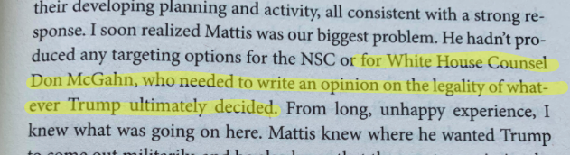 Bolton's book makes pretty clear that the Trump admin didn't take legal analysis seriously anyway. Rather than deciding which options were legal 1st & then deciding which to do, their process was to decide what to do & then McGahn would write a memo opining that it was legal. /7