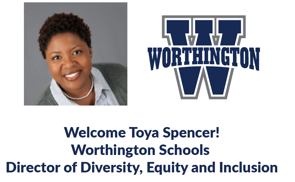 Welcome Toya Spencer, our new Director of Diversity, Equity and Inclusion! 

Learn more about her at worthington.k12.oh.us

#ItsWorthIt