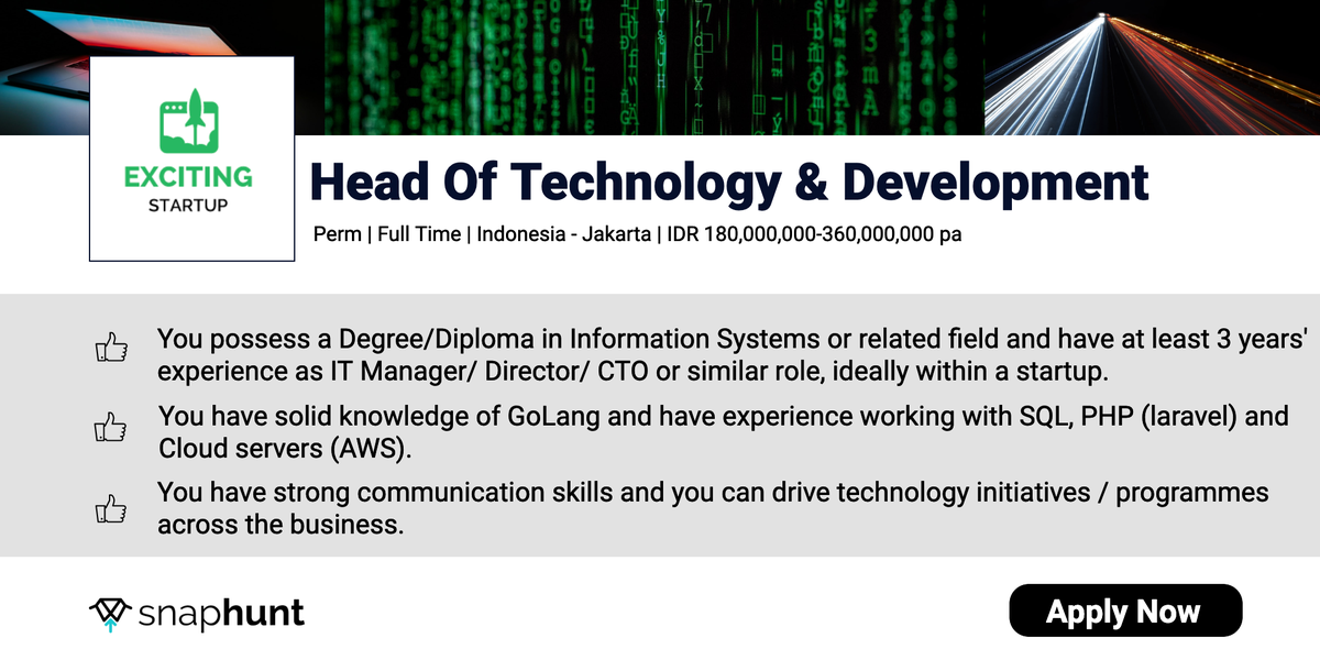 snaphuntjobs's tweet image. #Hiringnow Amazing leadership opportunity for a #HeadofTech in Jakarta, Indonesia. Apply now: buff.ly/2WerUw8

#hiring #techjob #techjobopening #jobposting #newjob #newjobalert #jobalert #jobopening #jobintech #job #jobs #developer #development #technology #techhead #tech
