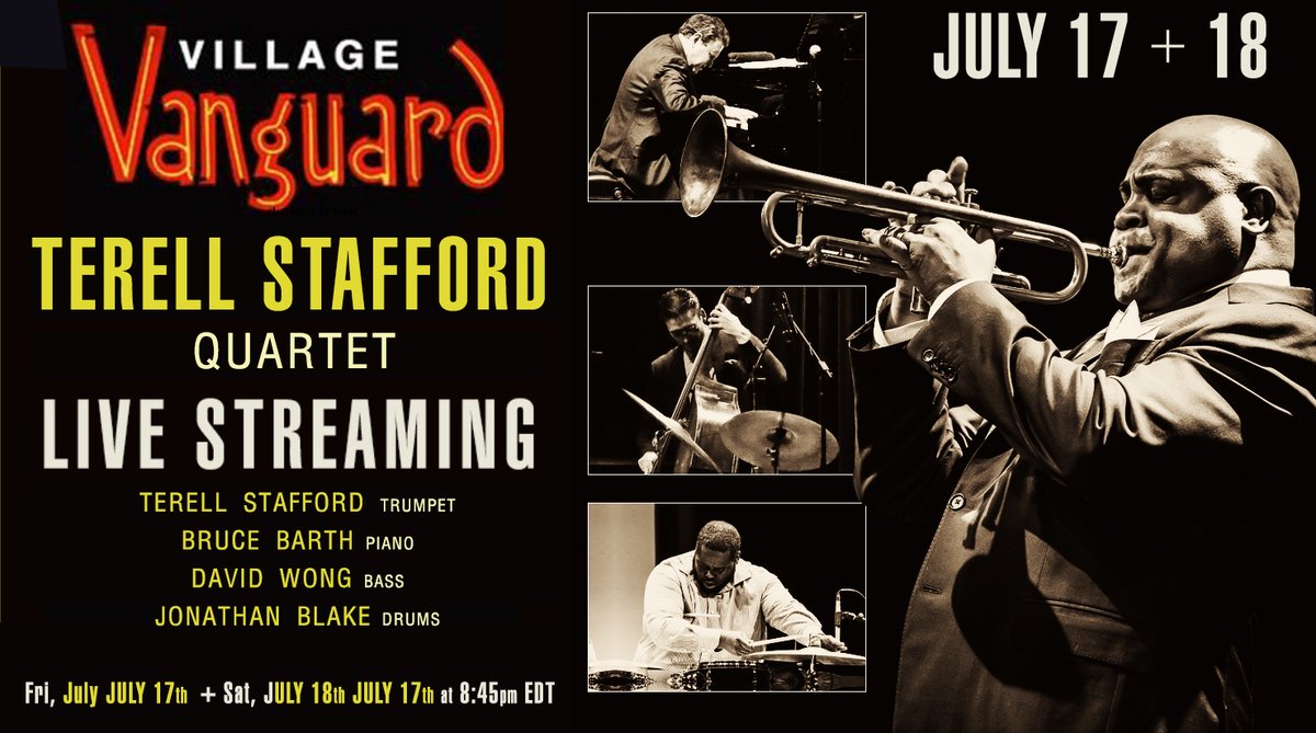 jazzsharing's tweet photo. →@vanguardjazz 78 7th Ave S #WestVillage #NYC
Live Streaming Series: TERELL STAFFORD QUARTET
✩@TerellStafford jazz-icon; educator
→ https://t.co/ZiBswaQIsE
@JohnathanBlake1 #BruceBarth #DavidWong
* JULY17+JULY18 |8:45pm EDT
➣https://t.co/eXOBB2YOWk
  [https://t.co/iRSFZlvNar] https://t.co/g1Bp9AXGqP