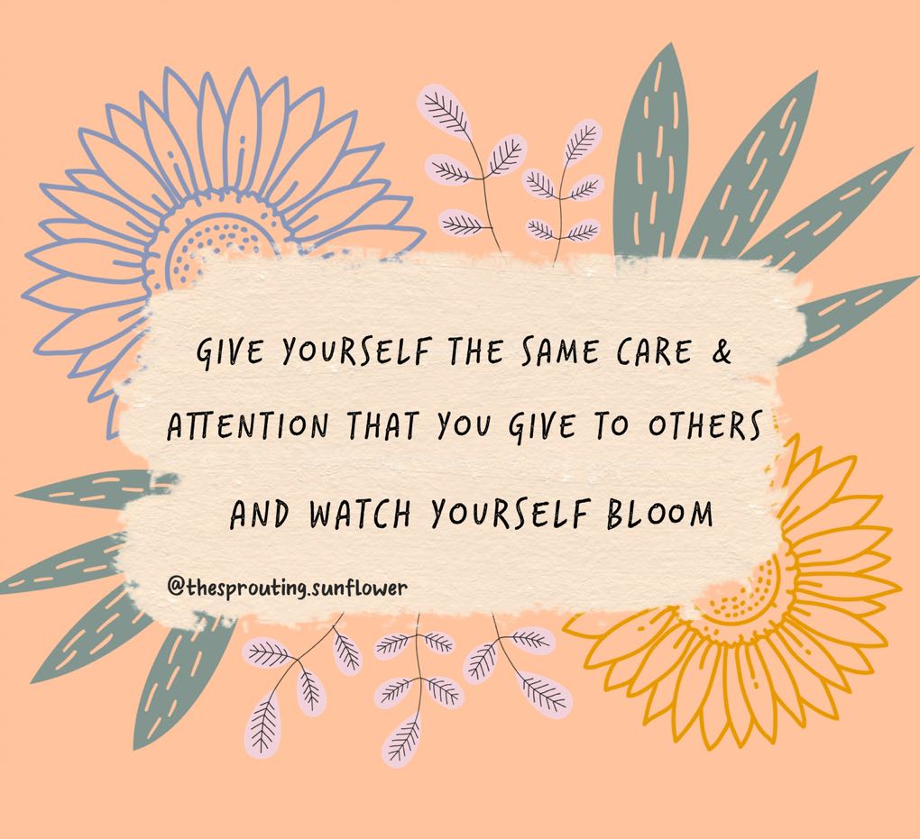 This is so true! Something to keep in mind on this Tuesday. I love this quote and beautiful image from The Sprouting Sunflower (sproutingsunflower.com). #thesprouting.sunflower #selfcare #healthylifestyle