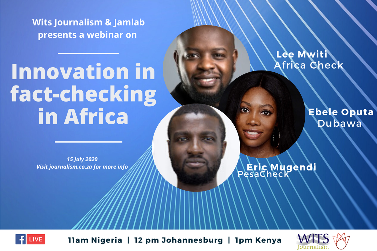 jamlabafrica's tweet photo. Join Wits Journalism & Jamlab for this #MidweekWebinar, unpacking innovation in fact-checking on the continent and other questions with editors from @AfricaCheck, @dubawaNG & @PesaCheck
When: 15 July 2020 at 12pm CAT
Register here https://t.co/YqlLLY9Jgy. https://t.co/vQPkNlQUKC