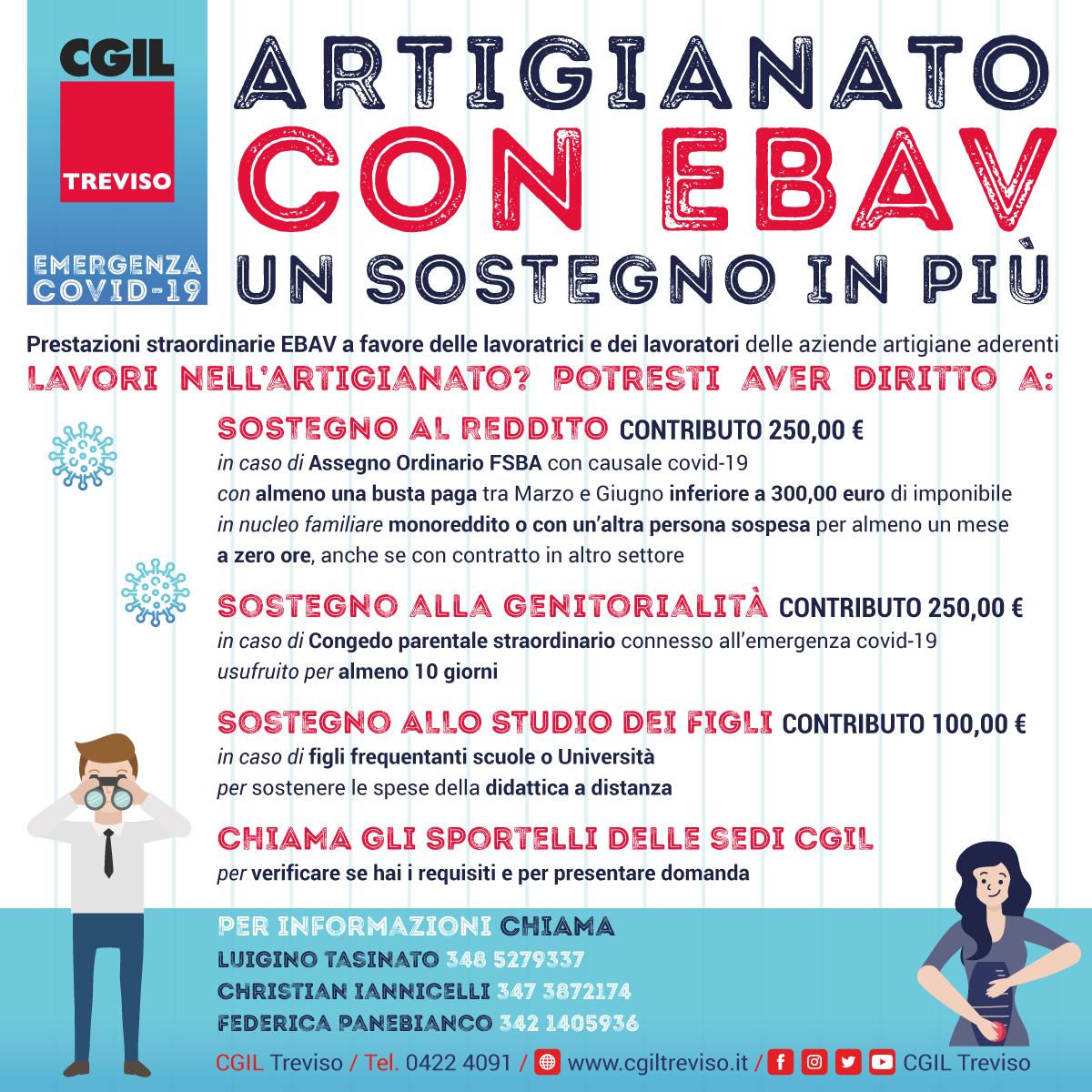 cgiltreviso's tweet photo. ⭕️ Lavori nell'#Artigianato? Con #EBAV potresti aver diritto ad un contributo:
💰 sostegno al Reddito
👪 sostegno alla Genitorialità
📚 sostegno allo Studio dei figli

Rivolgiti alla #CgilTreviso
ℹ️ Maggiori informazioni al link 👉 https://t.co/s02zwPzzYI https://t.co/W1D9wTI1S9
