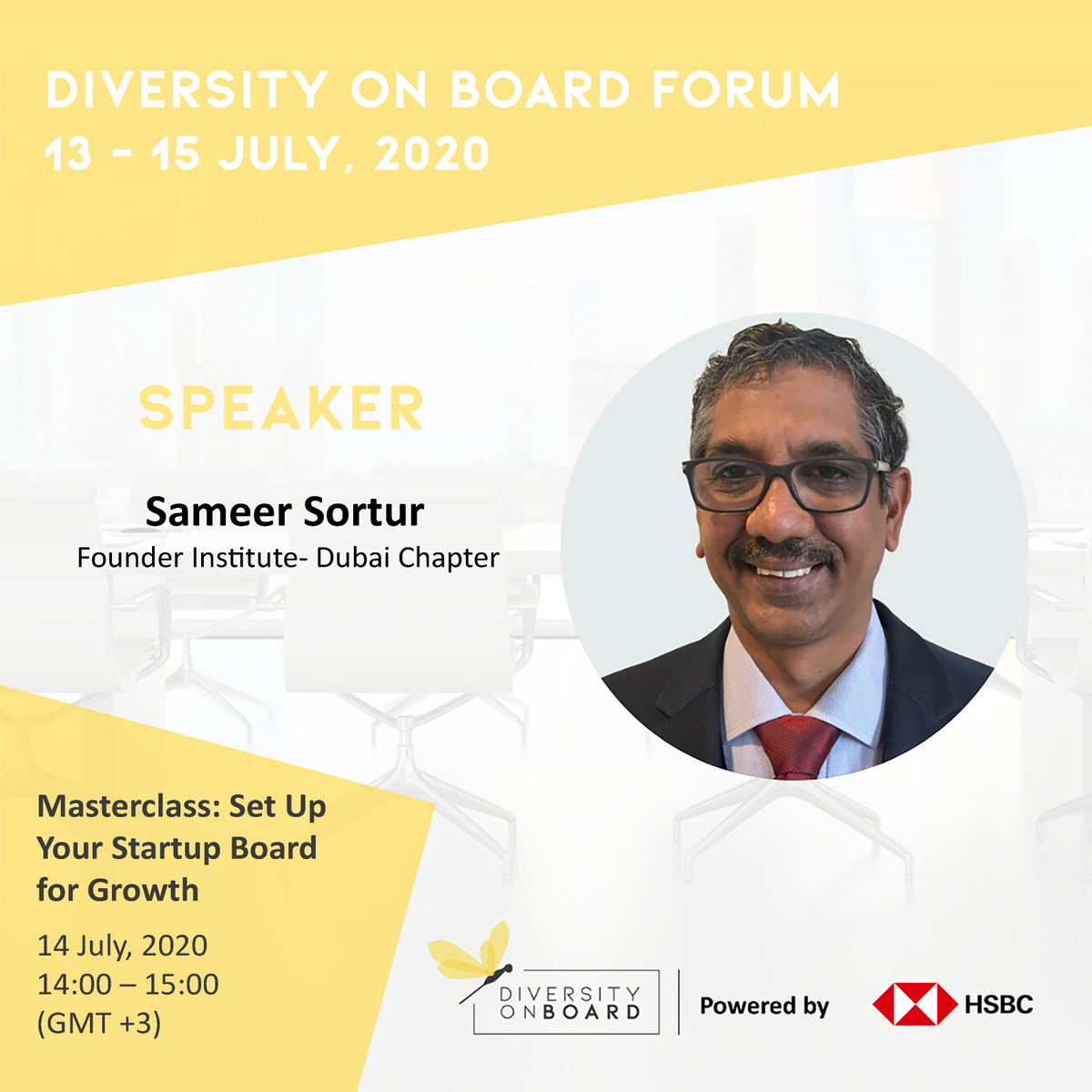 DiversityBoard's tweet photo. "Set Up Your Startup Board for Growth" Join this live masterclass with the Director of Founder Institute- Dubai Chapter, Sameer Sortur at 14:00 (GMT+3). Event link: https://t.co/x69VrxTGHb https://t.co/YpNnSkEnYh