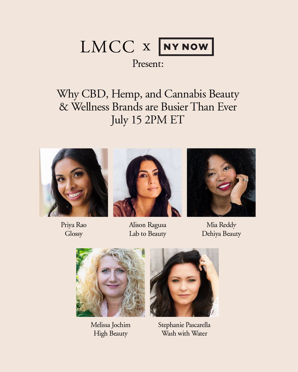 Join us! We’re inviting 450,000 of our closest retailer friends worldwide to attend

Wed July 15 2PM ET

LMCC x NY NOW® + Emerald    present

Why CBD, Hemp, and Cannabis-related Beauty &amp; Wellness Brands are Busier Than Ever

Register Here (Complimentary):
NYNow.com/cbddigitaltalk