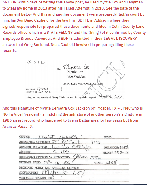 A) This CROOK/FRAUDSTER who is just a clerk in JPMC but signed as Vice President but her signature in 2013 is similar to (*Real Myrtle Cox) in Aransas Pass, TX in 1986 (who lived in Dallas around 2010-13). 2 GOOD cop confirmed this TEXAS FELONY CRIME.