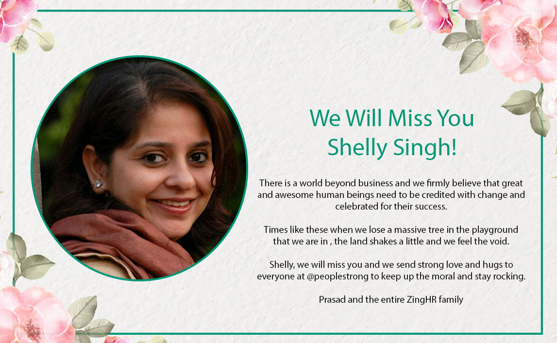 ZingHR's tweet photo. #RIPShelly Much Love and Hugs to @peoplestrong Team. https://t.co/Zh12lRQo4R