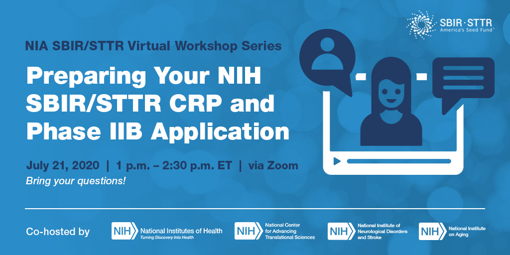 nihseed's tweet photo. Did you know there are #CRP and #PhaseIIB application changes? Hear from @NIHsbir how these updates may affect your #SBIR #STTR application. To join, register for #SBIRVirtualWorkshop feat. @NIA_SBIR, @ncats_nih_gov, & @NINDSfunding on July 21: https://t.co/aW1KGZUw5B https://t.co/y4D7IOXwcg