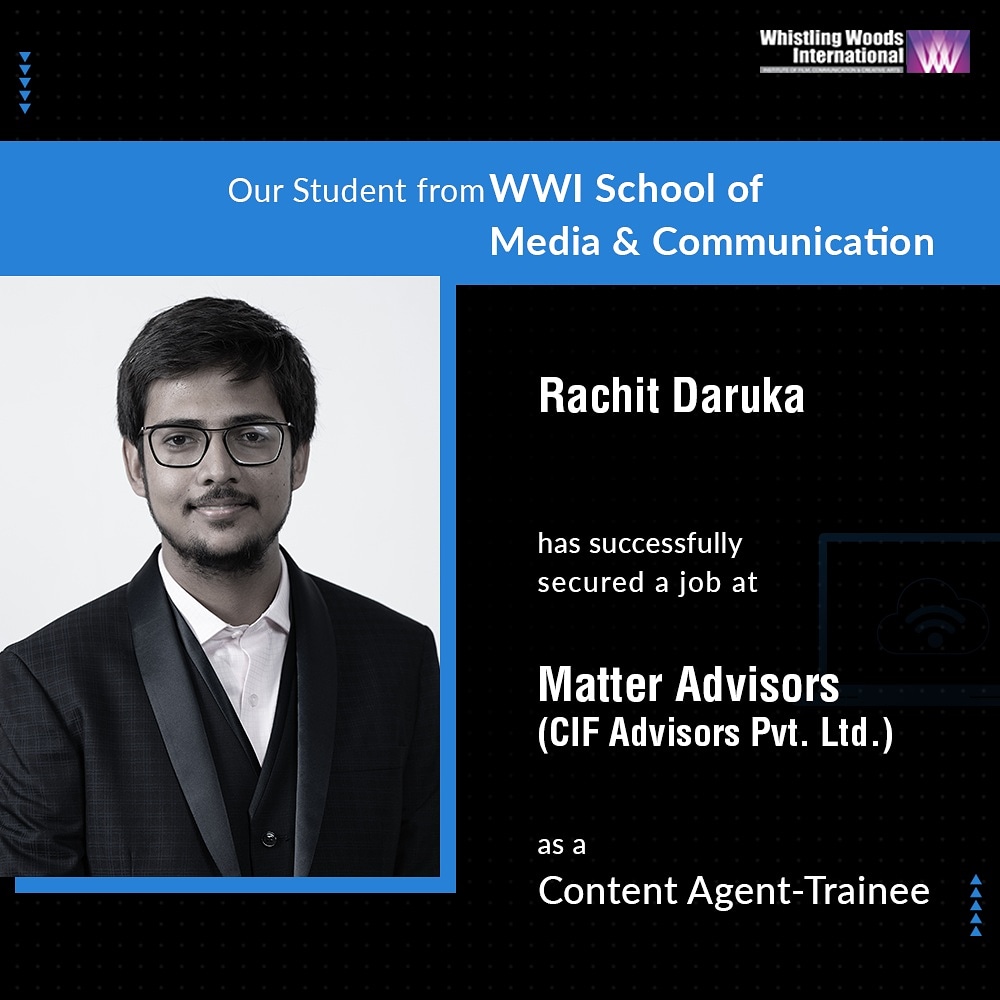 Whistling_Woods's tweet photo. Rachit Daruka, our student from the School of Media and Communication, with his communication and management skills, has secured a job as a Content Agent - Trainee at Matter Advisors (CIF Advisors Pvt. Ltd).

#DoWhatYouLove 
#WWISchoolOfMediaAndCommunication
#WWIStudentSuccess https://t.co/XsO0IBkYki