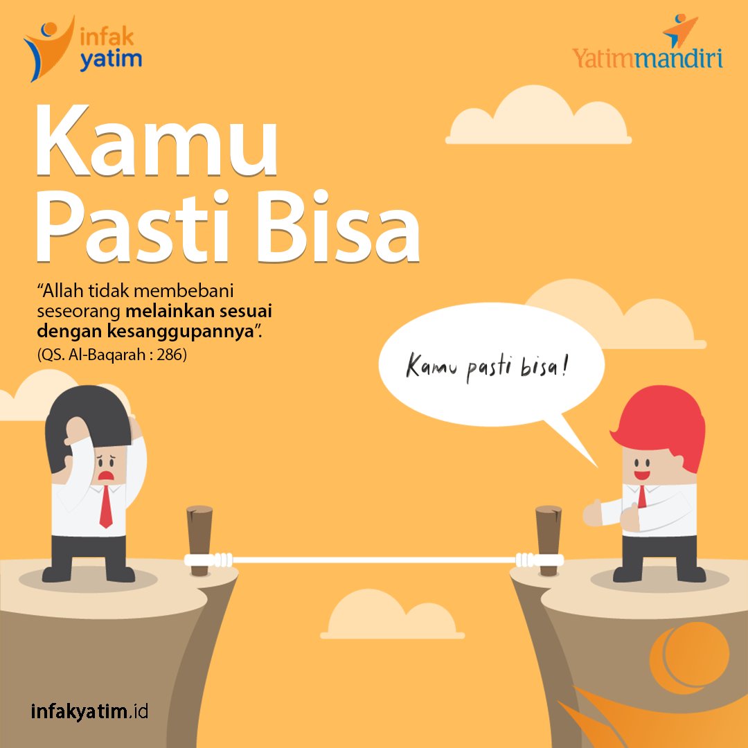 infakyatim's tweet photo. Ingatlah sahabat bahwa “Allah tidak membebani seseorang melainkan sesuai dengan kesanggupannya” (QS. Al-Baqarah : 286) oleh karena itu yakinkanlah diri kita bahwa ujian ini pasti bisa dihadapi.
https://t.co/xeygh0Mn3B https://t.co/otR9A8AY7p