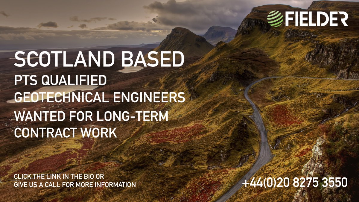 Fielders's tweet image. Scotland based long-term contracts available! 
PTS Qualified Geotechnical Engineers. 
Follow the link in our bio or give us a call on:
 +44(0)20 8275 3550 for more information
#scotland #geotechengineering #geotechnicalengineering #longterm #fieldergeotechnics #pts